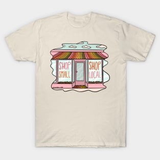 Shop Local Shop Small T-Shirt